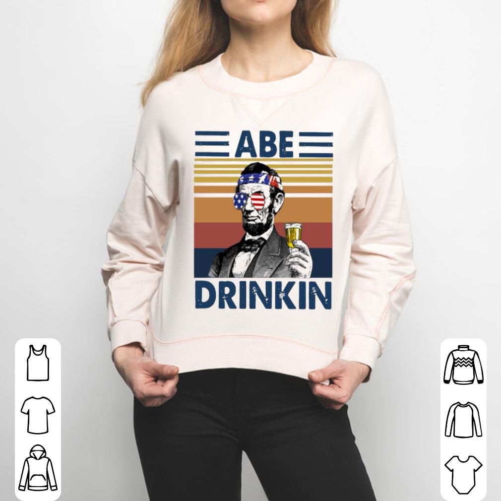 The 4th Of July ABE Drinkin Drink Beer Shirt