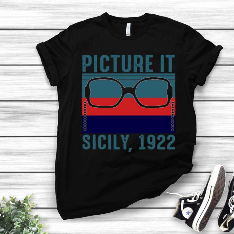 Picture it Sicily 1922 Golden Friends Shirt
