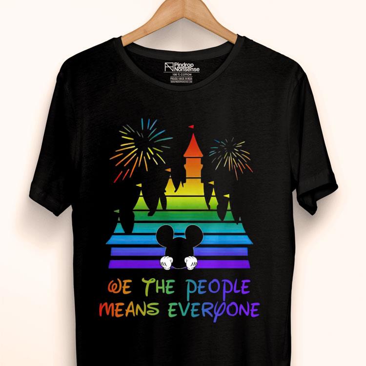 Mickey Mouse We The People Means Everyone Shirt