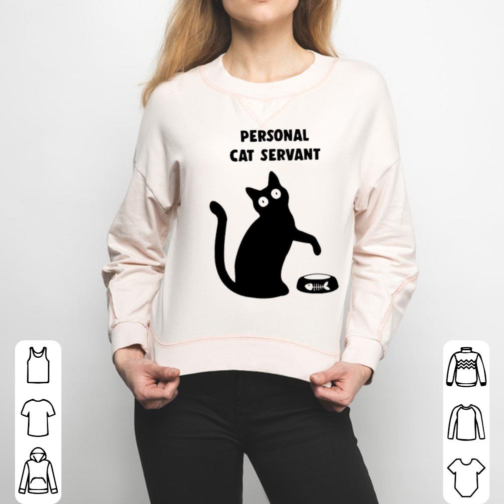 Black Cat Personal Cat Servant Shirt