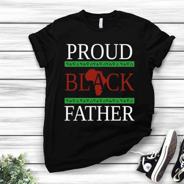 Proud Black Father Shirt