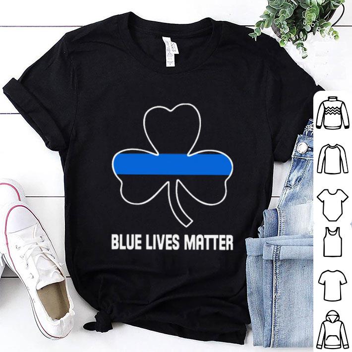 Blue Lives Matter Irish Shirt