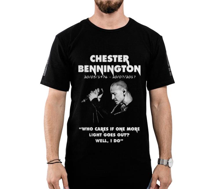 Chester Bennington Who Cares If One More Light Goes Out Well I Do Shirt