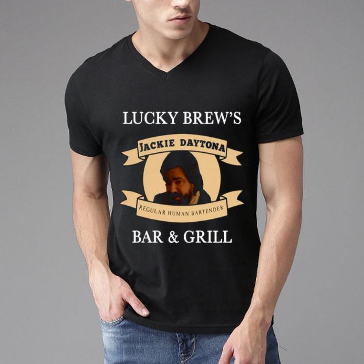 Lucky Brew’s Jackie Daytona Regular Human Bartender Bar And Grill Shirt