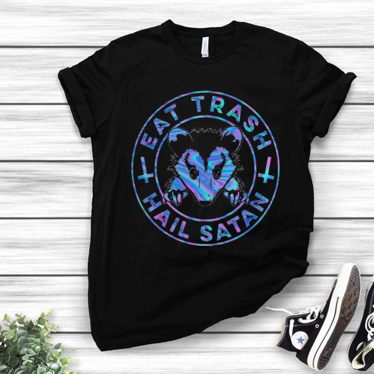 Raccoon Eat Trash Hail Satan Shirt