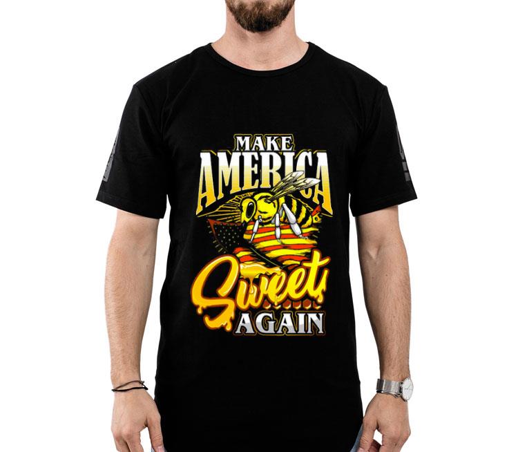 Bee Make America Sweet Again Shirt
