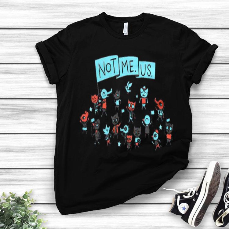 BarnBeast Not Me Us Shirt