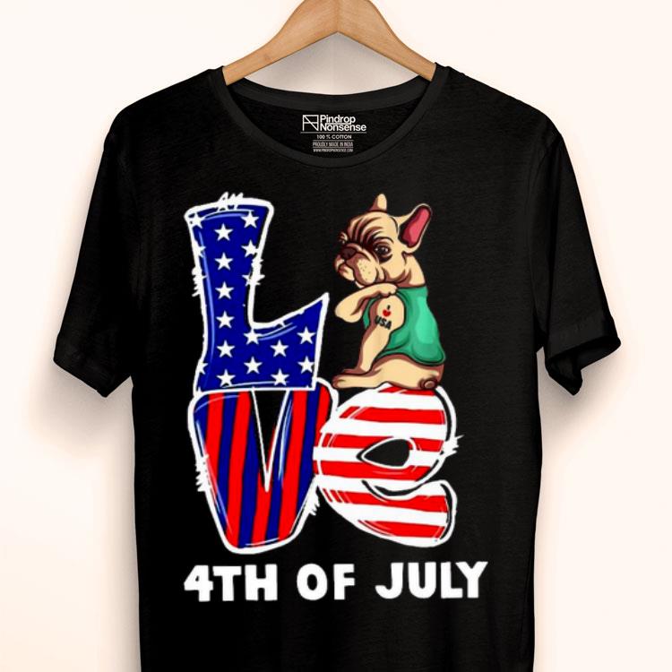 4th Of July French Bulldog Dog Tattoo I Love USA Shirt