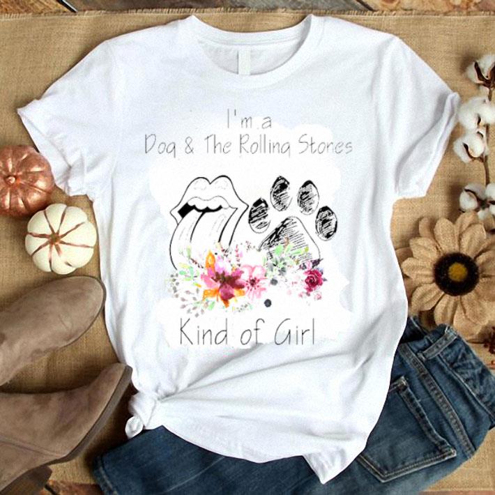 I’m A Dog And The Rolling Stones Kind Of Girl Shirt