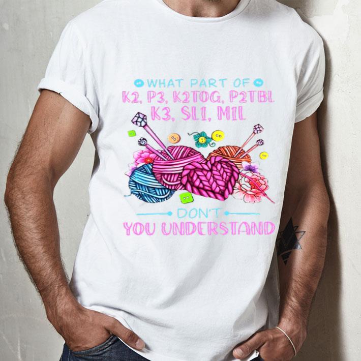 What Part Of K2 To M1L Don’t You Understand.png Shirt