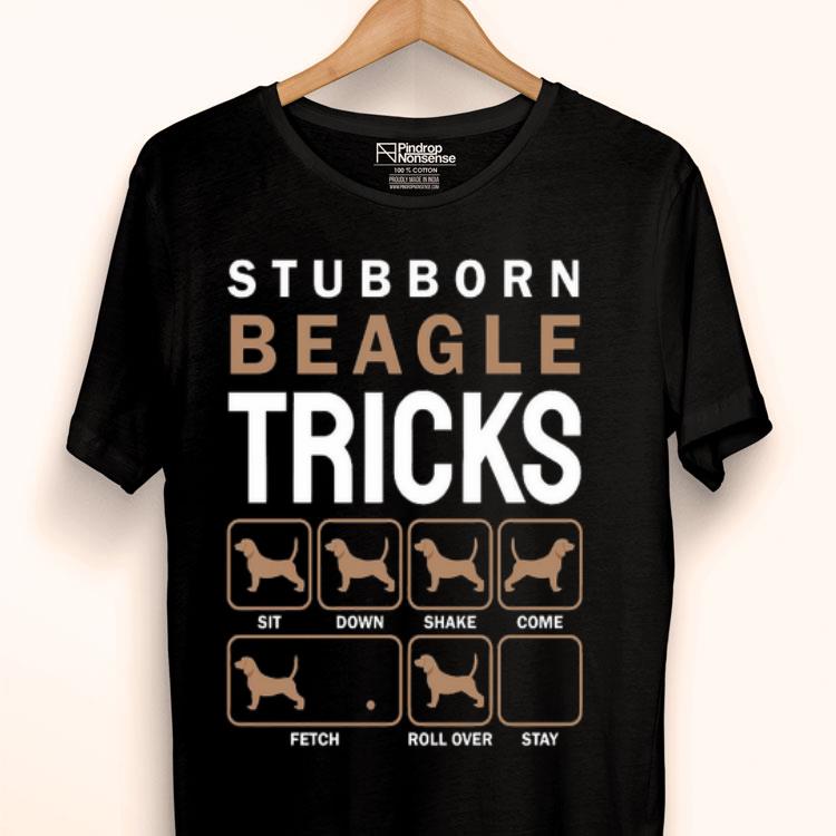 Stubborn Beagle Tricks Shirt