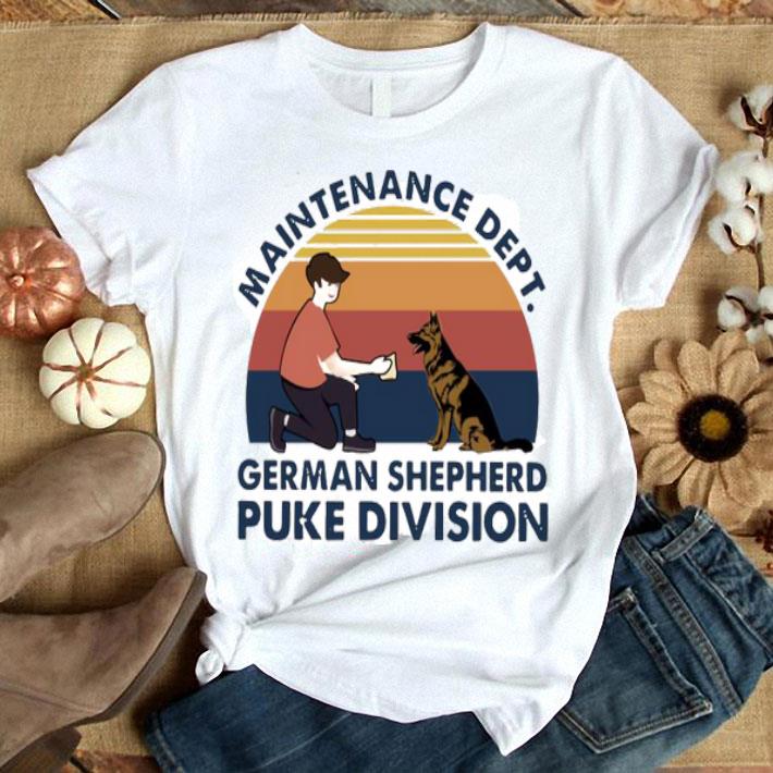 Maintenance Dept German Shepherd Puke Division Vintage Shirt
