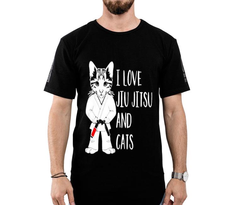 I Love Jiu Jitsu And Cats Shirt