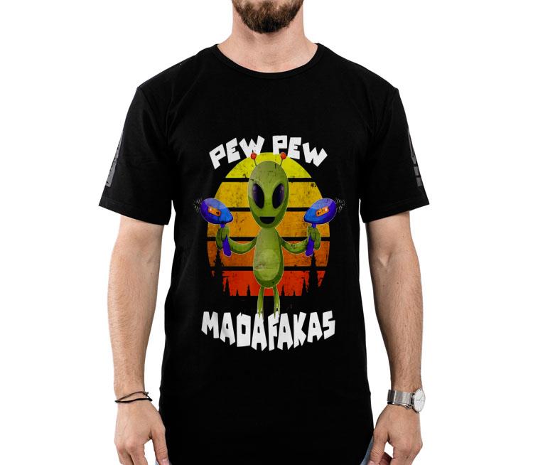 Alien Pew Pew Madafakas Vintage Shirt