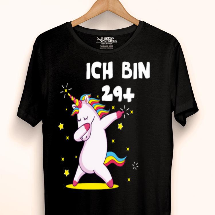 Ich Bin 29+ Unicorn Shirt