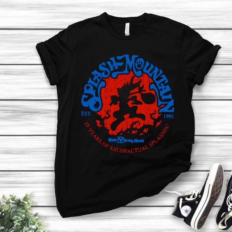 Splash Mountain 28 Years Of Satisfactual SplAashin Shirt