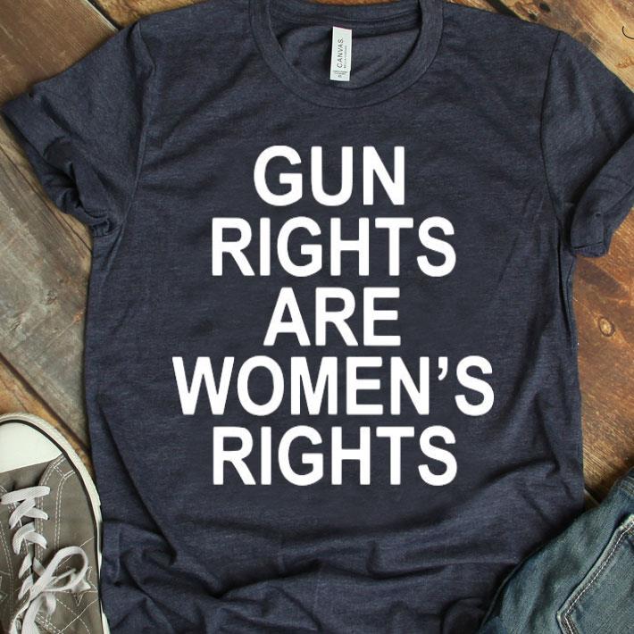 Gun Rights Are Women’s Rights Shirt