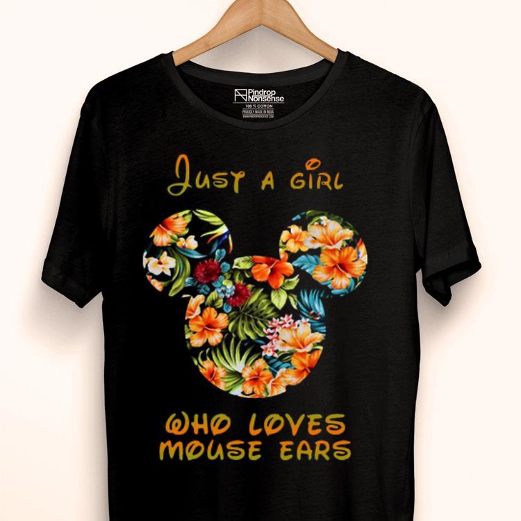 Just A Girl Who Loves Mouse Ears Shirt