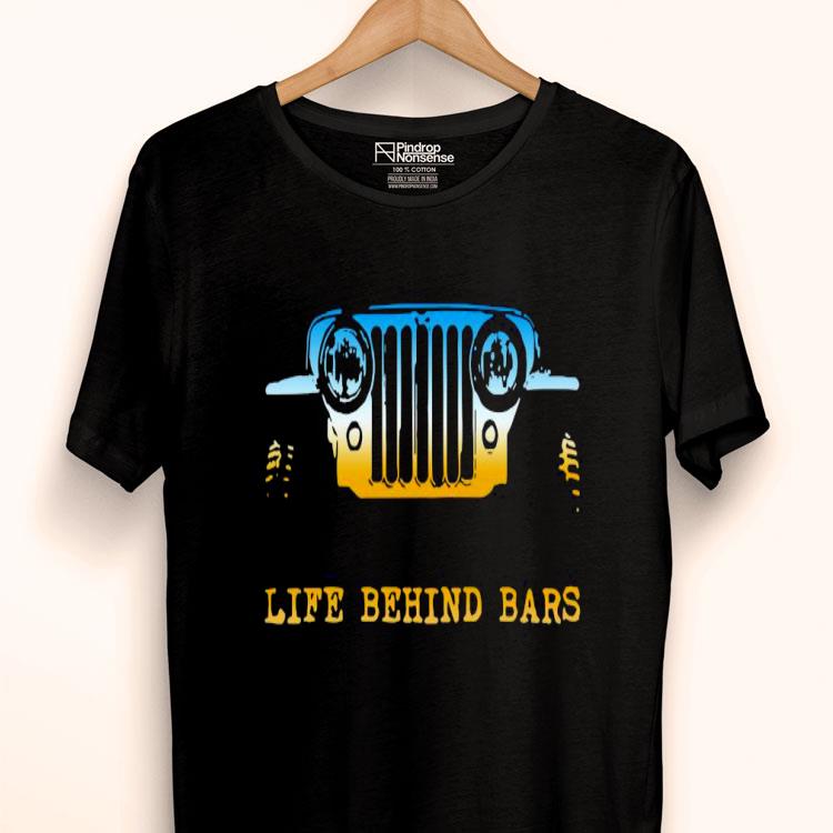 Jeep Life Behind Bars Shirt
