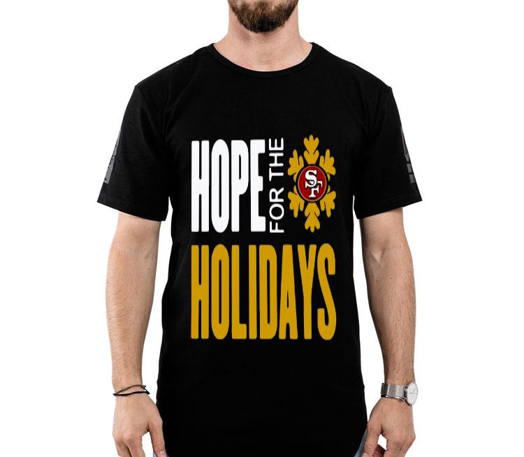 Hope For The Holidays San Francisco 49ers 2020 Shirt