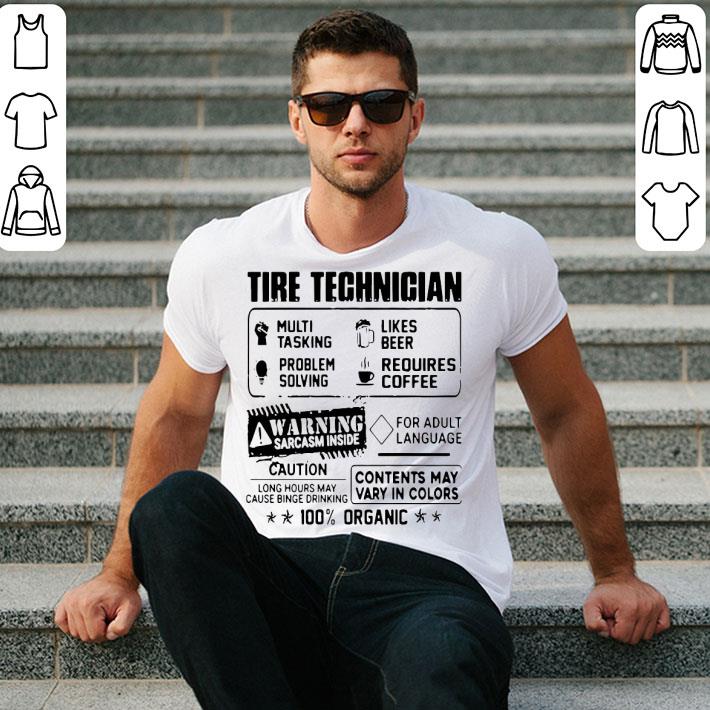 Tire Technician Multi Tasking Likes Beer Problem Solving Requires Coffee Shirt