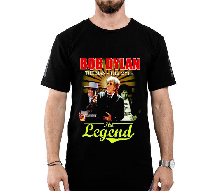 Bob Dylan The Man The Myth The Legend Shirt