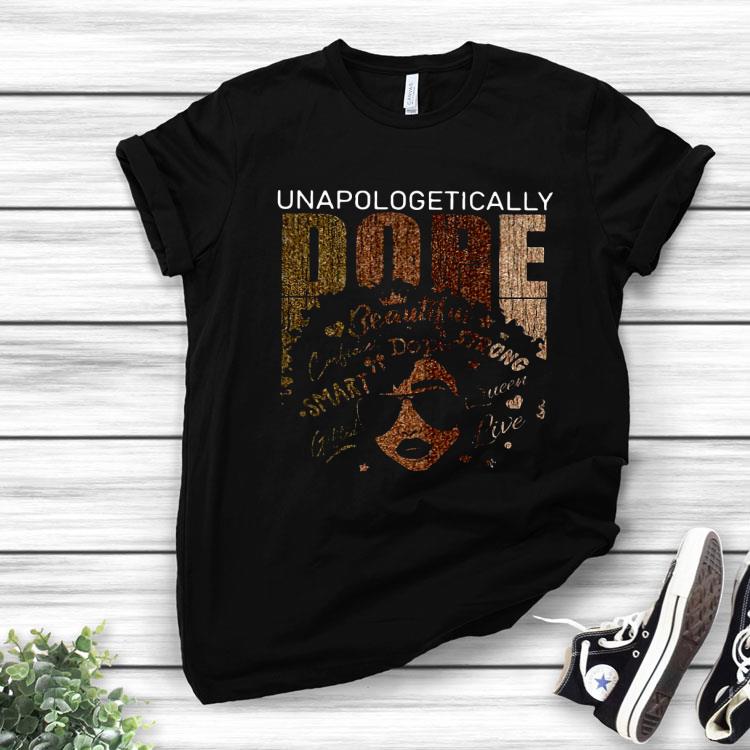Unapologetically Dope Shirt