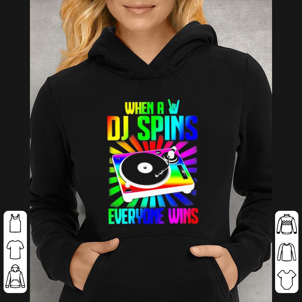 6adb4e2e nice when a dj spins everyone wins colorful shirt 4 - Nice When A Dj Spins Everyone Wins Colorful shirt