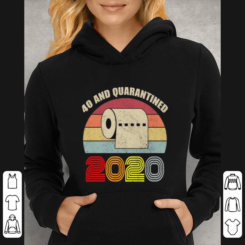 79ef2c2a great toilet paper 40 and quarantined 2020 vintage shirt 4 - Great Toilet Paper 40 And Quarantined 2020 Vintage shirt