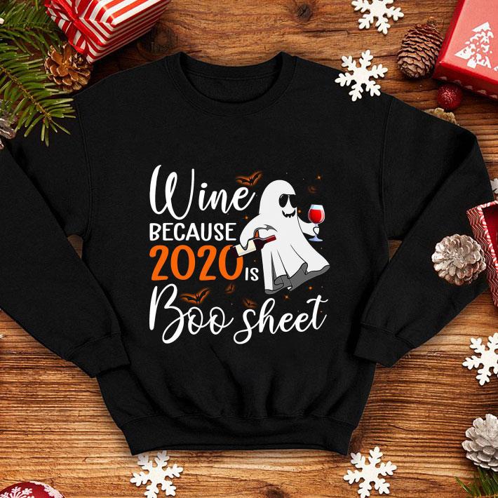 855257d3 wine because 2020 is boo sheet halloween shirt 4 - Wine Because 2020 Is Boo Sheet Halloween shirt