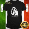Hnag the duck up and drive shirt