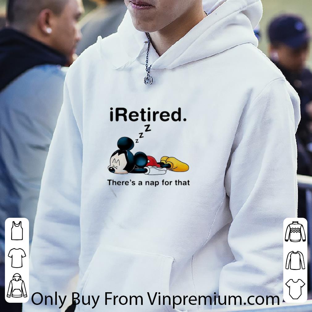 ea14ddf6 nice mickey mouse sleeping i retired there s a nap for that shirt 4 - Nice Mickey Mouse Sleeping I Retired There’s A Nap For That shirt