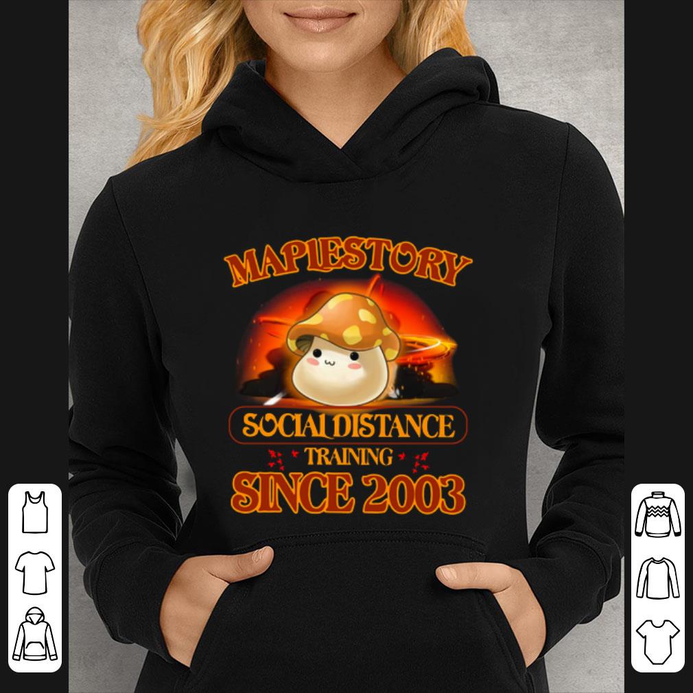 f4ae2fe7 awesome maplestory social distancing training since 2003 coronavirus shirt 4 - Awesome Maplestory Social Distancing Training Since 2003 Coronavirus shirt