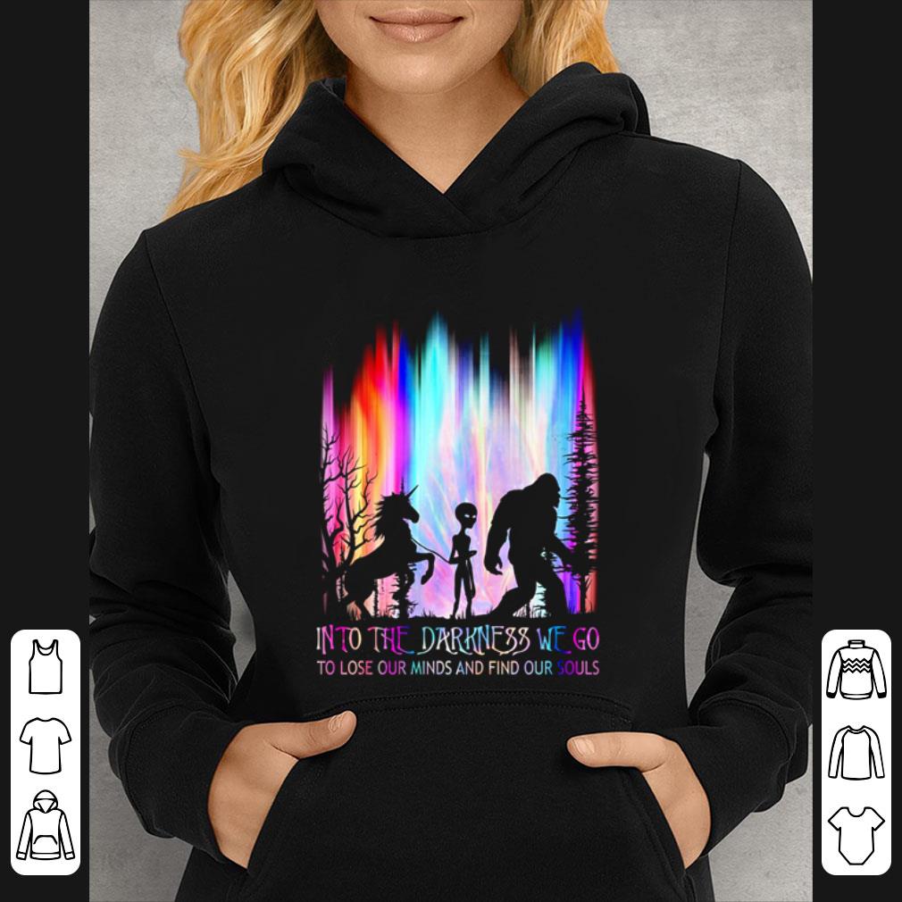 065f8bbc official lgbt unicorn alien bigfoot into the darkness we go to lose our minds and find our souls shirt 4 - Official Lgbt Unicorn Alien Bigfoot Into The Darkness We Go To Lose Our Minds And Find Our Souls shirt