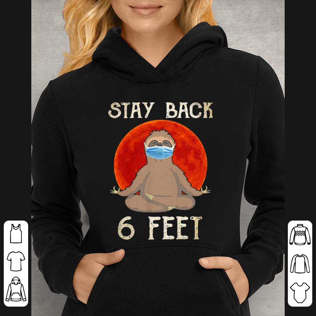 2438e918 pretty yoga sloth mask stay back 6 feet sunset coronavirus shirt 4 - Pretty Yoga Sloth Mask Stay Back 6 Feet Sunset Coronavirus shirt