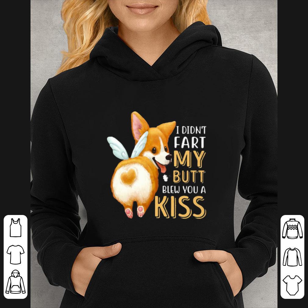 989205f4 nice pembroke welsh corgi i didn t fart my butt blew you a kiss shirt 4 - Nice Pembroke Welsh Corgi I Didn’t Fart My Butt Blew You A Kiss shirt