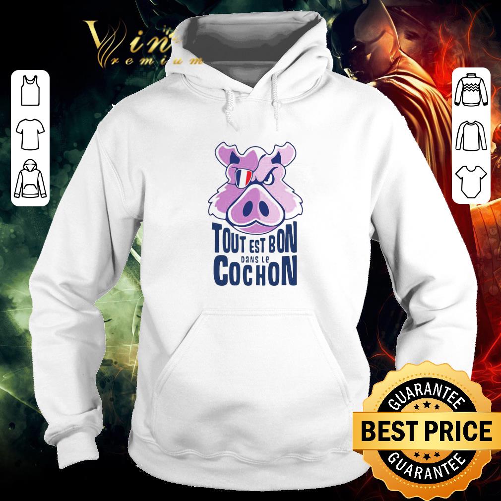 be0f8d3f pretty tout est bon dans le cochon shirt 4 - Pretty Tout Est Bon Dans Le Cochon shirt