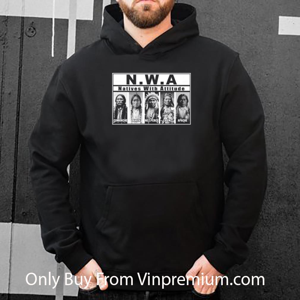 c1680e28 awesome n w a natives with attitude shirt 4 - Awesome N.w.a Natives With Attitude shirt