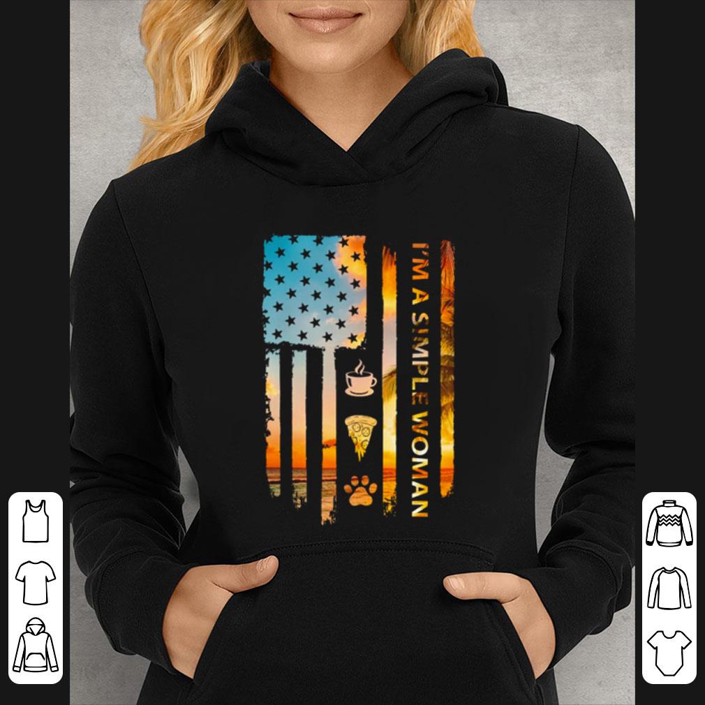 ec8a5004 hot i m a simple woman i like coffee pizza and cat usa flag american shirt 4 - Hot I’m A Simple Woman I Like Coffee Pizza And Cat Usa Flag American shirt