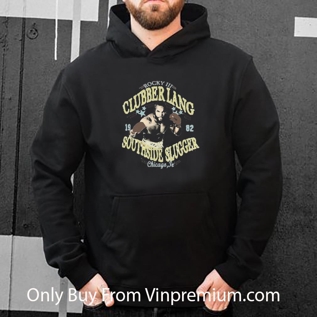f8525a62 hot rocky iii clubber lang 19 82 southside slugger chicago jr shirt 4 - Hot Rocky Iii Clubber Lang 19 82 Southside Slugger Chicago Jr shirt