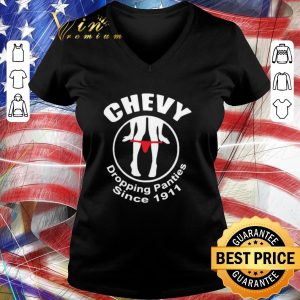 Awesome Chevy Dropping Panties Since 1911 shirt 2