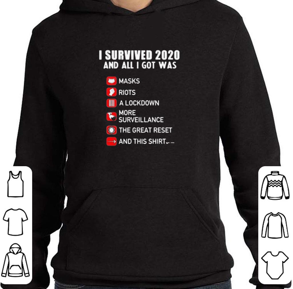 0e80ce72 nice i survived 2020 and all i got was masks riots a lockdown more surveillance the great reset and this shirt 4 - Nice I Survived 2020 And All I Got Was Masks Riots A Lockdown More Surveillance The Great Reset And This shirt