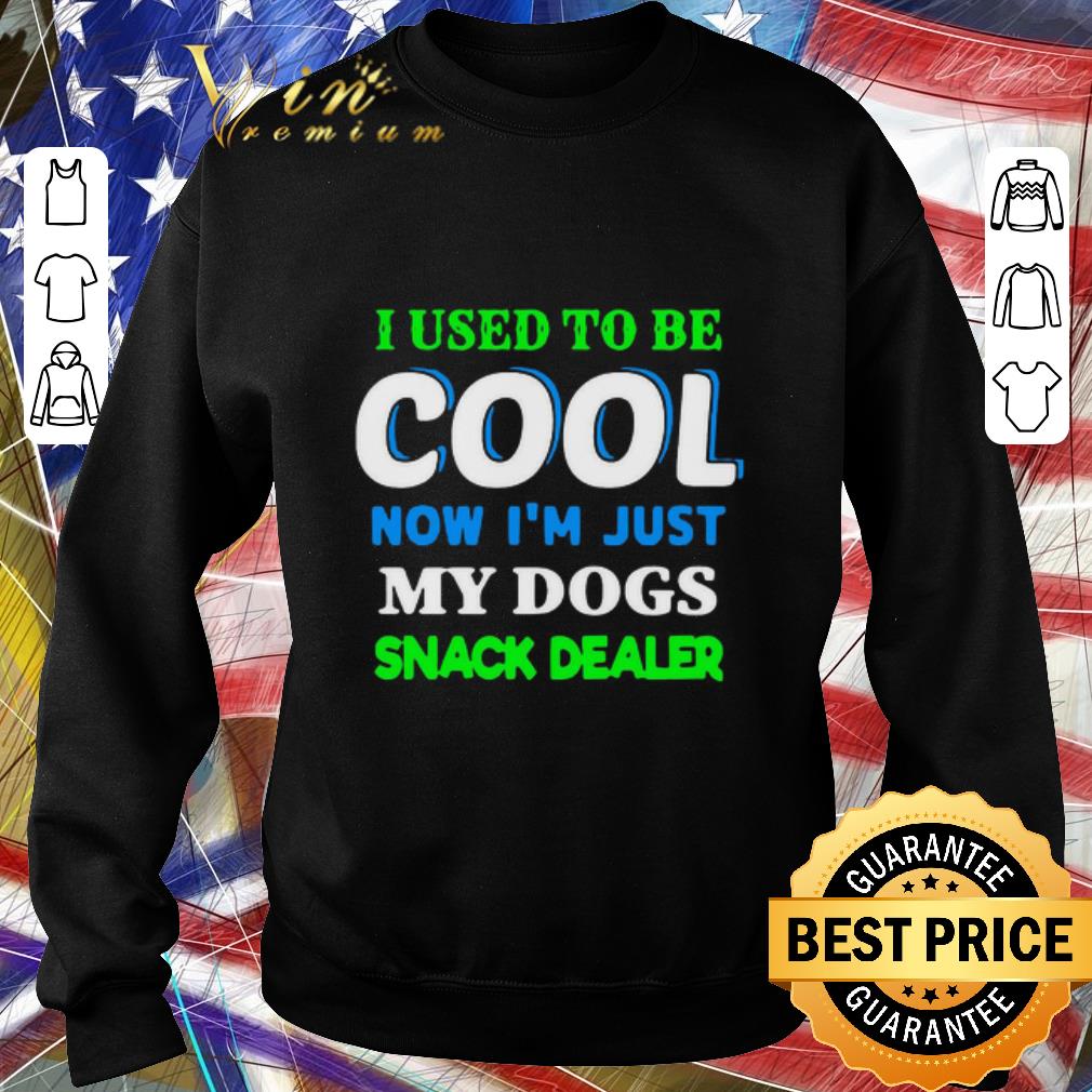 2ad7a3fb funny i used to be cool now i m just my dogs snack dealer shirt 4 - Funny I Used To Be Cool Now I’m Just My Dogs Snack Dealer shirt