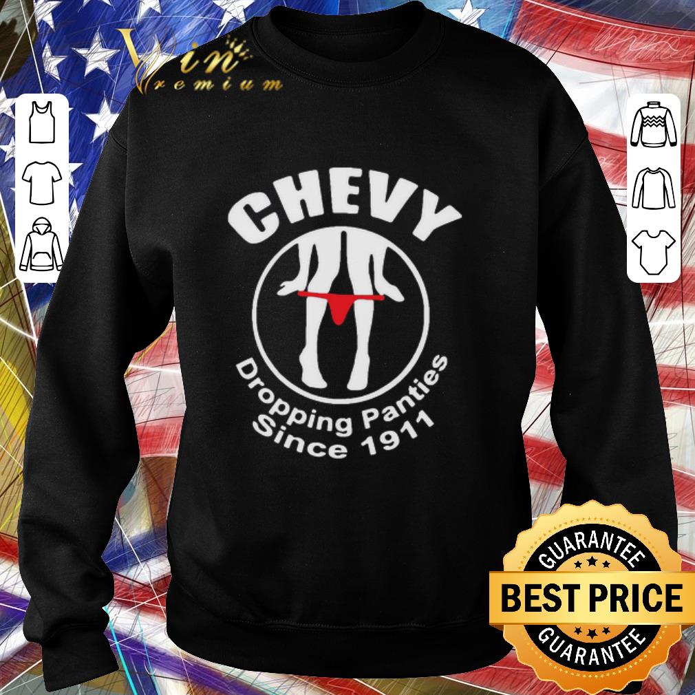 2bed5f9a awesome chevy dropping panties since 1911 shirt 4 - Awesome Chevy Dropping Panties Since 1911 shirt