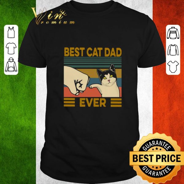 Premium Best Cat Dad Ever Vintage shirt