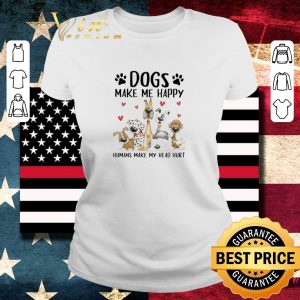 Top Shelly Comiskey Dogs Make Me Happy Humans Make My Head Hurt shirt