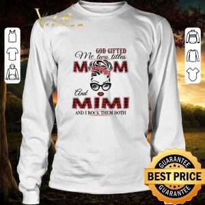 Top God Gifted Me Two Titles Mom And Mimi And I Rock Them Both shirt 2