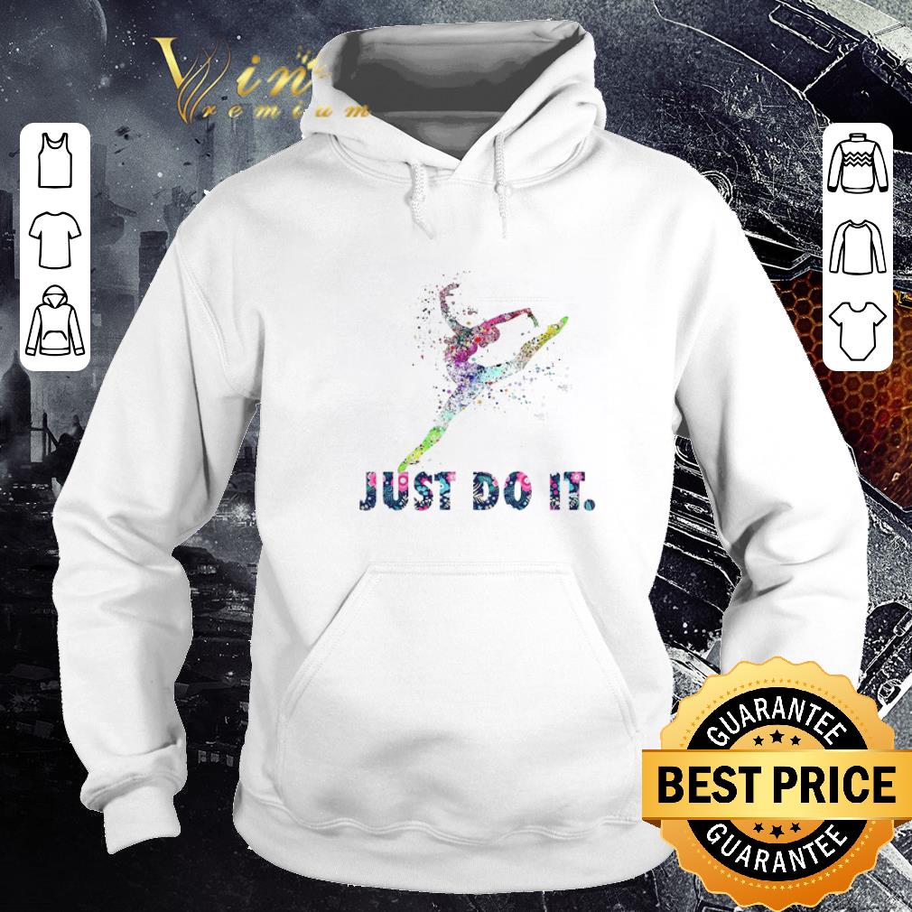 82634517 premium ballet flowers just do it shirt 4 - Premium Ballet Flowers Just Do It shirt