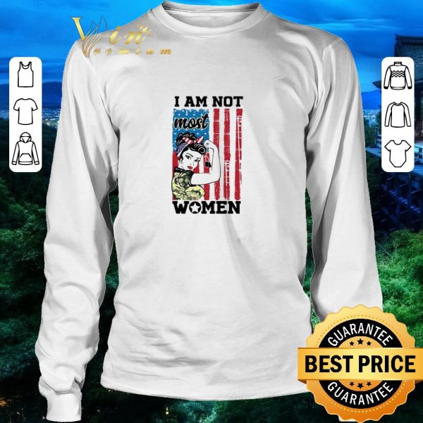 Top Female Girl I Am Not Most Women American Flag shirt