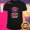 Nice Missing My Trucker Is My Hobby Caring For Him Is My Job Making Him Happy Is My Duty And Loving Him Is My Life shirt